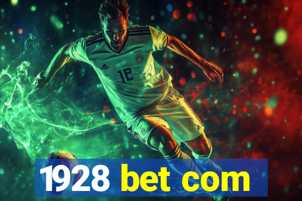 1928 bet com